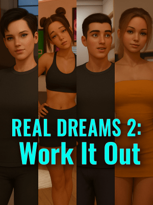 Real Dreams 2: Work It Out 1.2